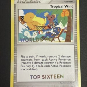 [Moderately Played] Tropical Wind (2008/English version/TOP-SIXTEEN) [P]DP25 [ [Moderately Played] Overseas version ]